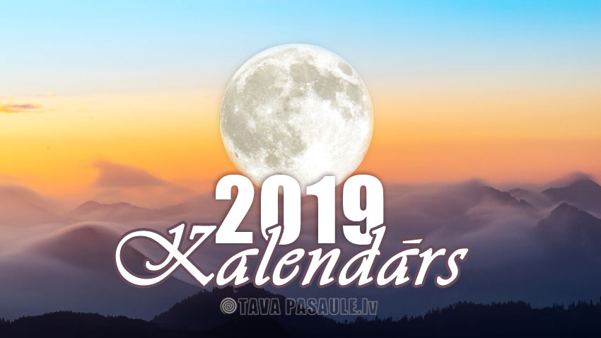 Mēness kalendārs 2019. gadam