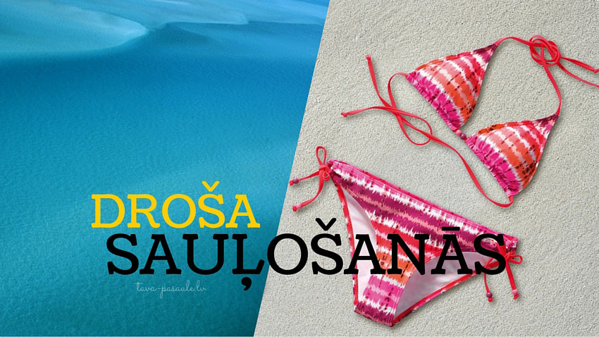 Droša sauļošanās
