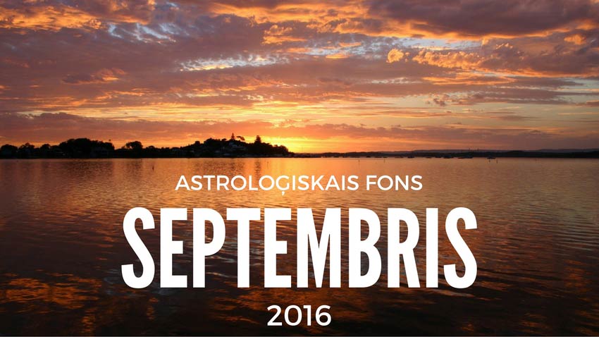 Astroloģiskais fons 2016. gada septembrim