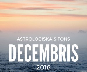 Astroloģiskais fons 2016. gada decembrim