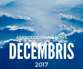 Astroloģiskais fons 2017. gada decembrim