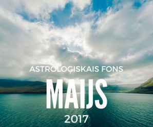 Astroloģiskais fons 2017. gada maijam