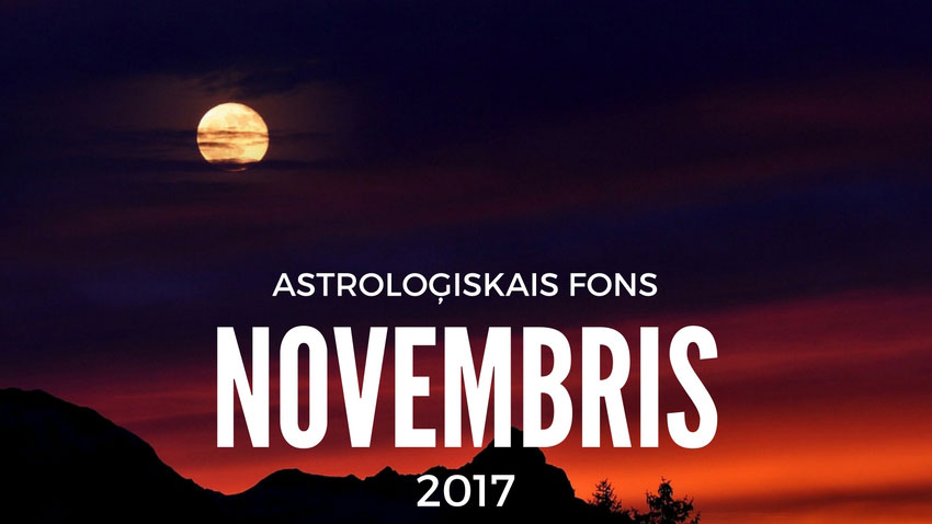 Astroloģiskais fons 2017. gada novembrim