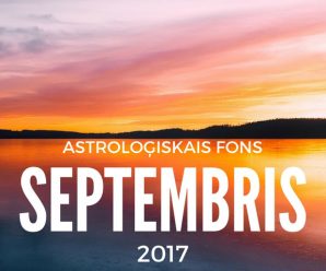 Astroloģiskais fons 2017. gada septembrim