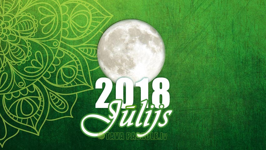 Mēness kalendārs 2018. gada jūlijam
