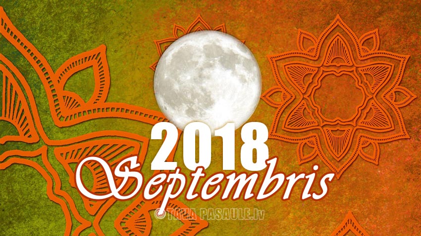 Mēness kalendārs 2018. gada septembrim