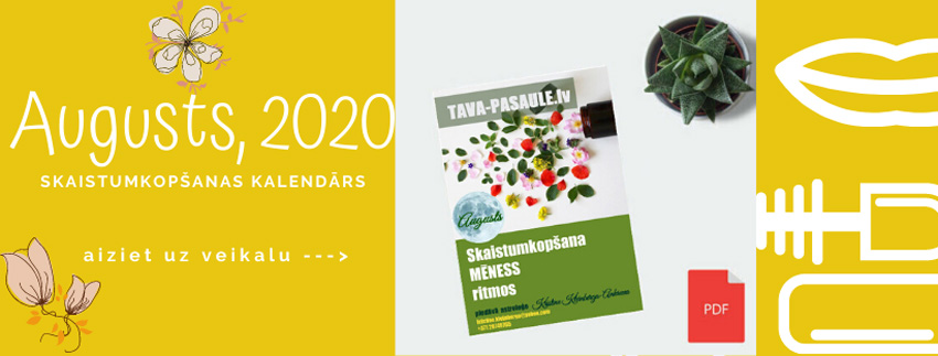 Skaistumkopšanas kalendārs 2020.gada augustam: uz veikalu