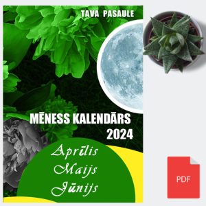Mēness kalendārs 2024: aprīlis, maijs, jūnijs (PDF) Mēness kalendārs 2024: aprīlis, maijs, jūnijs (PDF)
